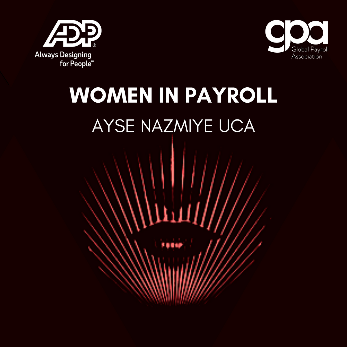 Women in Payroll: Ayse Nazmiye Uca