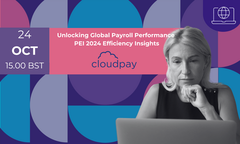 Unlocking Global Payroll Performance - PEI 2024 Efficiency Insights