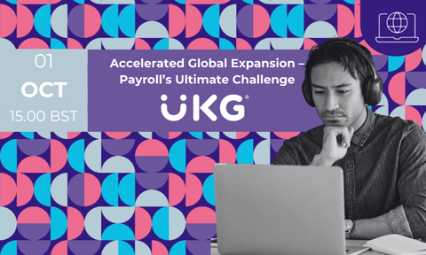 Accelerated Global Expansion – Payroll’s Ultimate Challenge